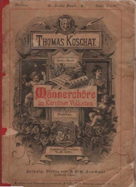 Männerchöre im Kärntner Volkston; 1. Band