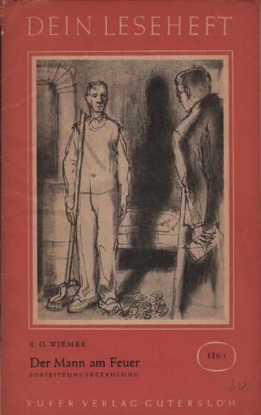 Dein Leseheft 136. Der Mann am Feuer 1 : Fortsetzungserzählung