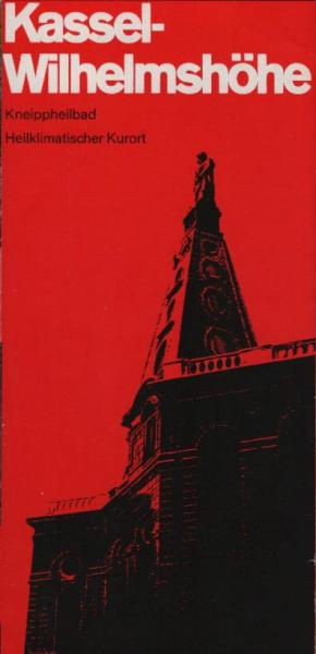 Kassel-Wilhelmshöhe : Kneippheilbad, Heilklimatischer Kurort (Faltprospekt)