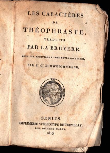 Les Caractéres de Théophraste traduits par la Bruyere