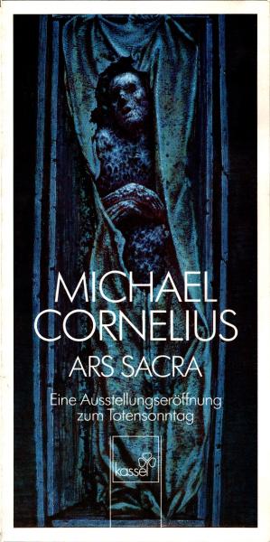 Einladung zur Eröffnung der Ausstellung "Michael Cornelius Ars sacra" , am Sonntag, dem 22. 11. 1987