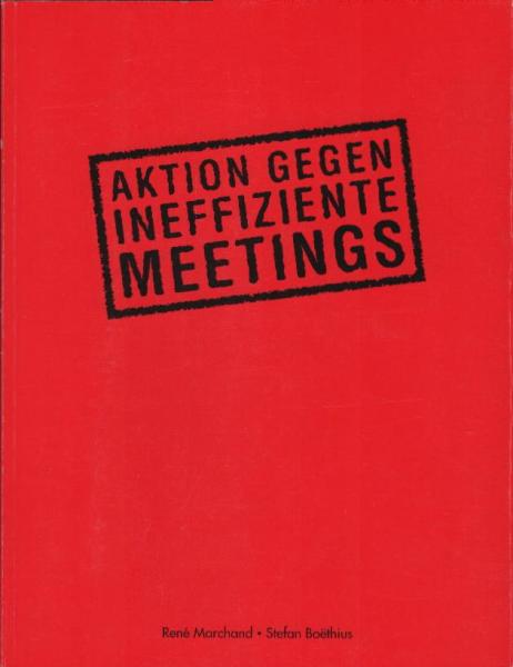 Aktion gegen ineffiziente Meetings