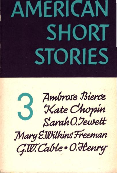 American short stories ; Volume 3., Local Colour and Realism