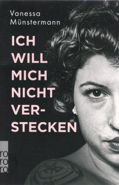 Ich will mich nicht verstecken