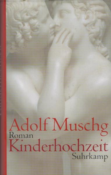 Kinderhochzeit : Roman