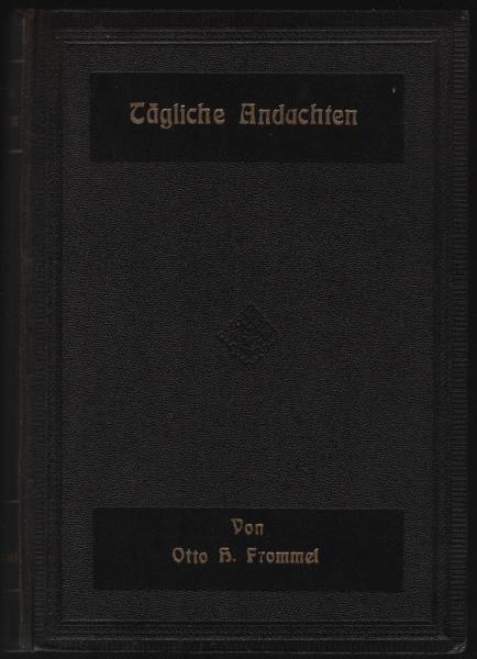 Tägliche Andachten : Schriftbetrachtungen