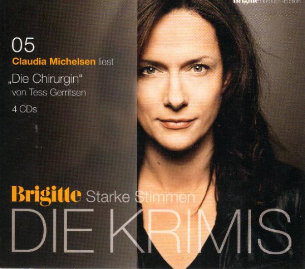 Die Krimis. Teil: 05., Claudia Michelsen liest Die Chirurgin : gekürzte Lesung