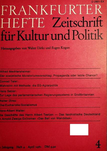 Frankfurter Hefte. Zeitschrift für Kultur und Politik. 36. Jahrgang Heft 4 April