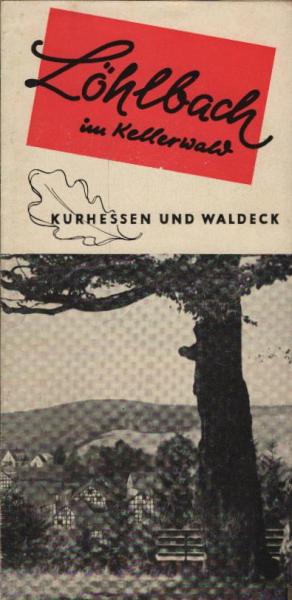 Kurhessen und Waldeck : Löhlbach im Kellerwald (Werbeschrift)