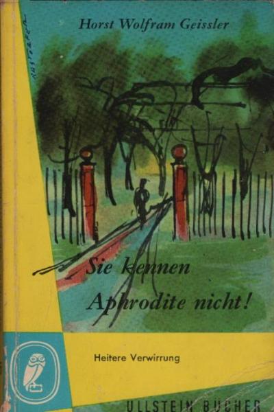 Sie kennen Aphrodite nicht!, Die Wandlung des Antonio / Horst Wolfram Geissler
