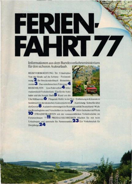 Ferienfahrt, Teil: 77. Informationen aus dem Bundesverkehrsministerium für den sicheren Autourlaub.