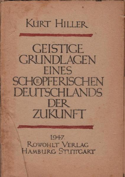 Geistige Grundlagen eines schöpferischen Deutschlands der Zukunft : Rede ...