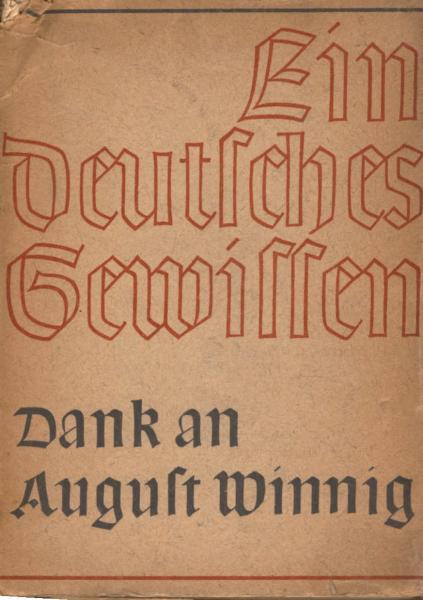 Ein deutsches Gewissen : Dank an August Winnig