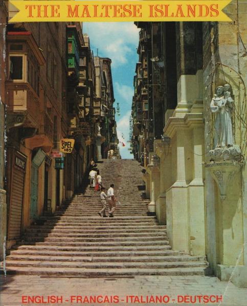 The Maltese Islands : Malta, Gozo, Comino