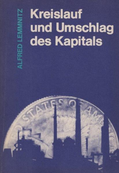 Kreislauf und Umschlag des Kapitals