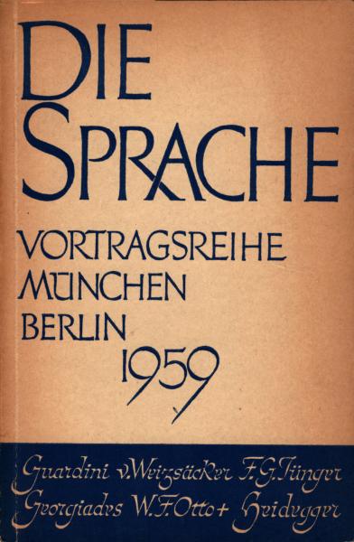 Die Sprache : Vortragsreihe München