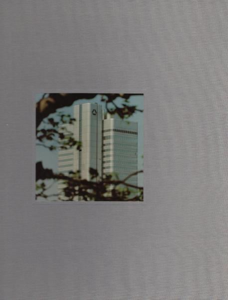 Das Haus am Jürgen-Ponto-Platz / Dresdner Bank Aktiengesellschaft Frankfurt am Main