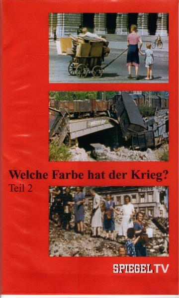 Spiegel TV - Welche Farbe hat der Krieg; Teil: 2 [VHS]