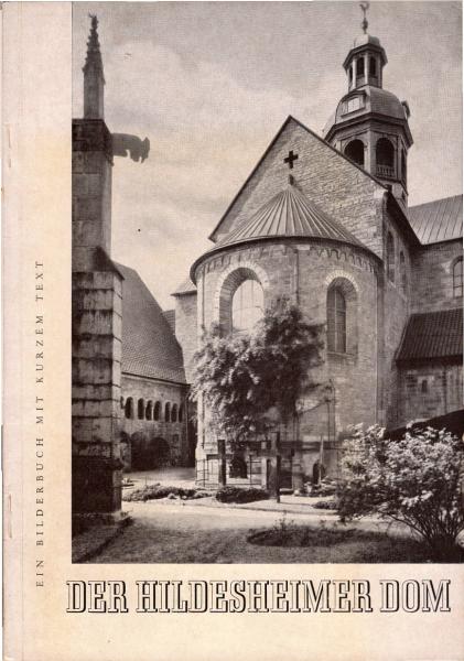 Der Hildesheimer Dom : ein Bilderbuch mit kurzem Text / August Lax