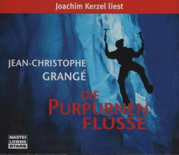 Joachim Kerzel liest Jean-Christoph Grangé, Die purpurnen Flüsse / Regie und Produktion: Marc Sieper. Aus dem Franz. von Barbara Schaden