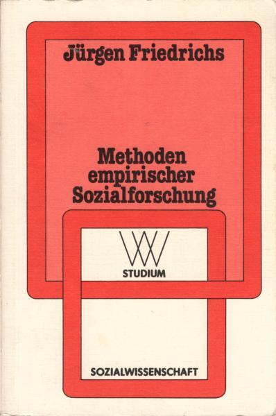 Methoden empirischer Sozialforschung