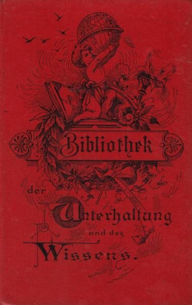 Bibliothek der Unterhaltung und des Wissens ; Jahrgang 1896, Bd. 4