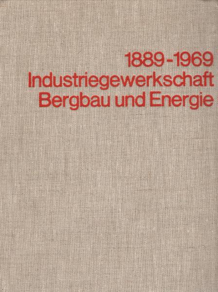 Der Bergarbeiterstreik von 1889 und die Gründung des "Alten Verbandes" in ausgewählten Dokumenten der Zeit.