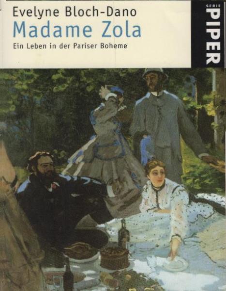 Madame Zola : ein Leben in der Pariser Boheme