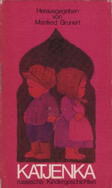 Katjenka : russ. Kindergeschichten