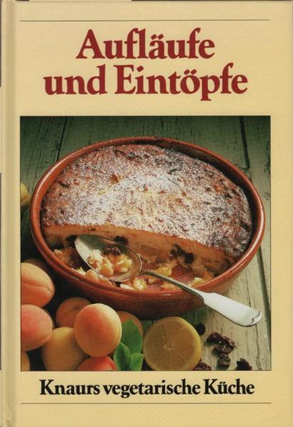 Aufläufe und Eintöpfe