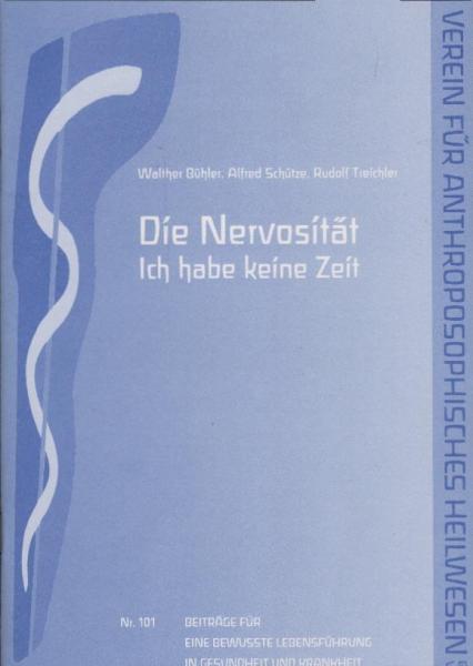 Soziale Hygiene, Teil: Nr. 101., Die Nervosität : "Ich habe keine Zeit" / Rudolf Treichler ...