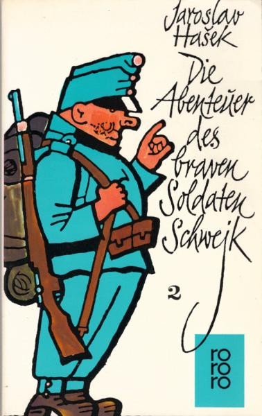 Die Abenteuer des braven Soldaten Schwejk, Teil: Bd. 2.