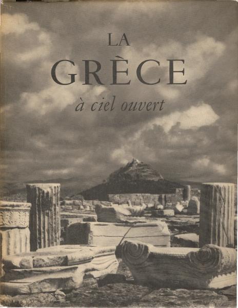 La Grece a ciel ouvert