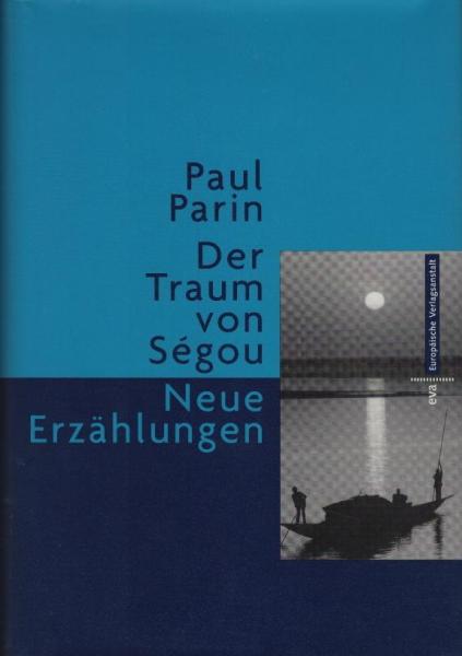 Der Traum von Ségou : neue Erzählungen