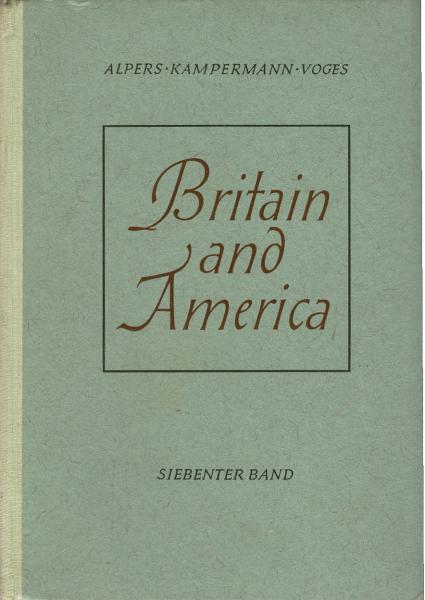 Britain and America; 7. Band - Oberstufe., Face to face with the english - speaking world