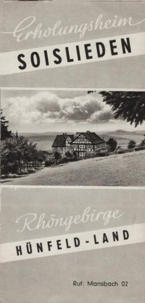 Erholungsheim Soislieden, Rhöngebirge/ Hünfeld-Land Werbeprospekt