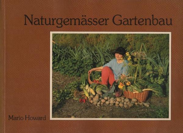 Naturgemässer Gartenbau / Mario Howard