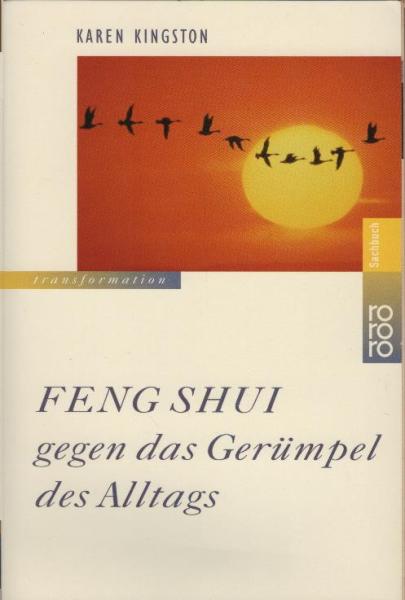 Feng-shui gegen das Gerümpel des Alltags