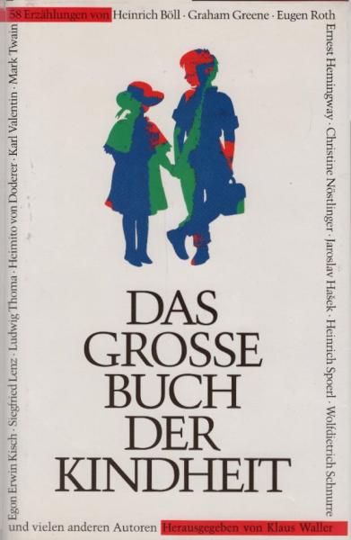 Das grosse Buch der Kindheit