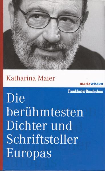 Die berühmtesten Dichter und Schriftsteller Europas