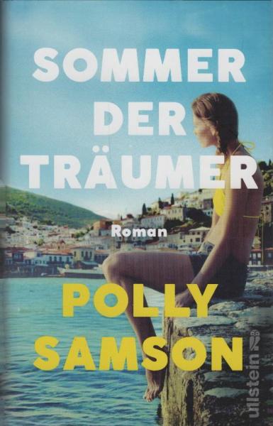 Sommer der Träumer : Roman