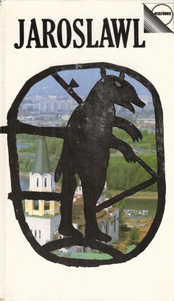 Jaroslawl : Reiseführer