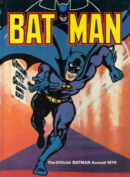 Batman. The Official Batman Annual 1979.