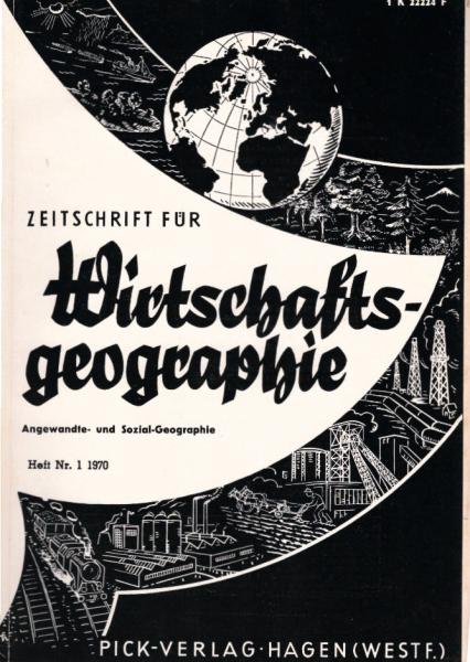 Zeitschrift für Wirtschaftsgeographie. Heft 1, 14. Jahrgang.