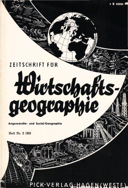 Zeitschrift für Wirtschaftsgeographie. Heft 2, 12. Jahrgang.