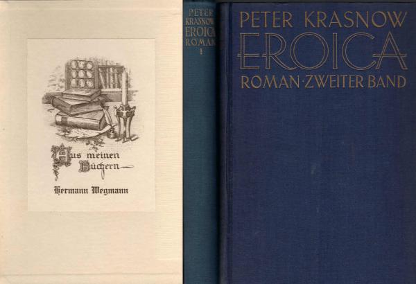 Aus meinen Büchern Hermann Wegmann ; In : Eroica. Roman aus der Zeit der Napoleonischen Kriege. 2 Bände