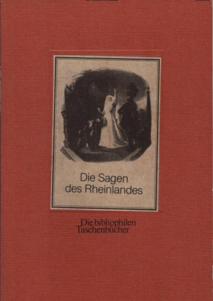 Die Sagen des Rheinlandes / von F. J. Kiefer