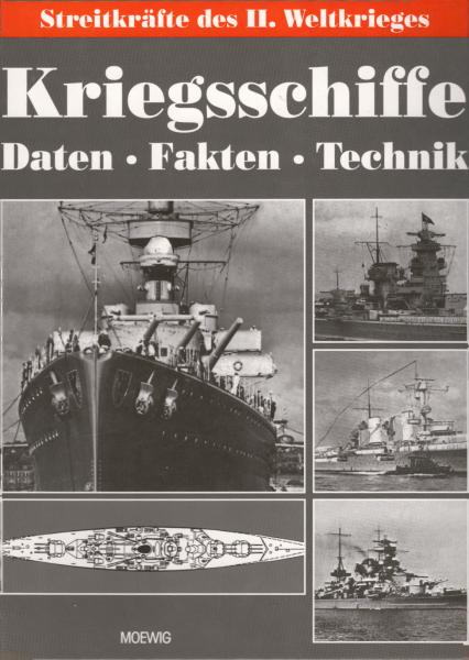 Streitkräfte des II. Weltkrieges, Teil: Kriegsschiffe