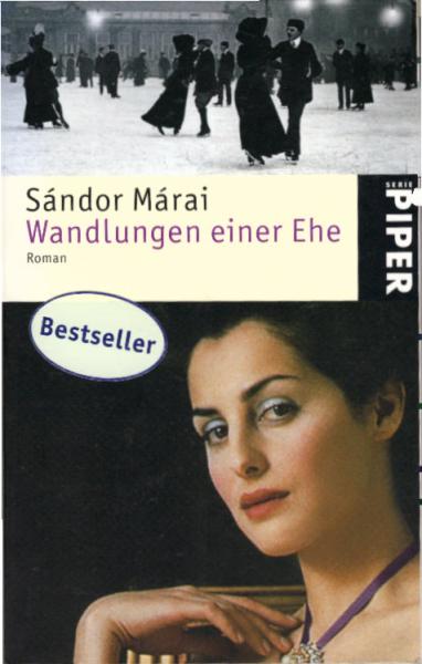 Wandlungen einer Ehe : Roman / Sándor Márai. Aus dem Ungar. von Christina Viragh