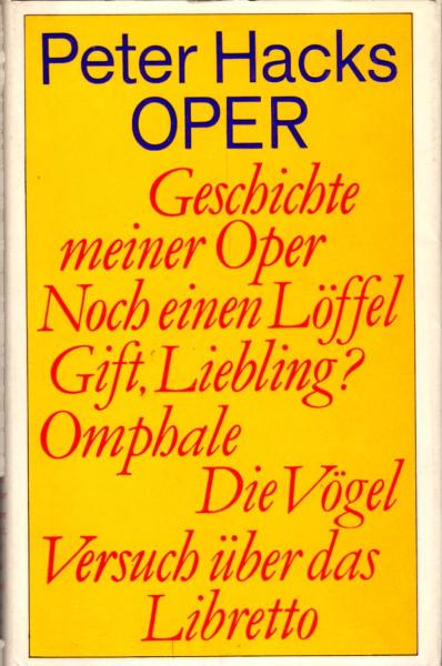 Oper / Peter Hacks